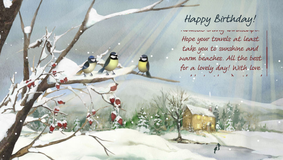 An eCard of a snow scene with some birthday wishes written on it